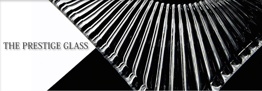 THE PRESTIGE GLASS